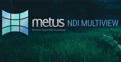 Discover the power of Metus NDI Multiview today!